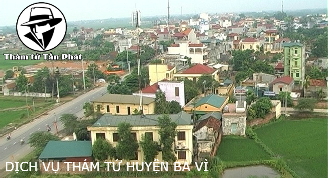 Dịch vụ thám tử uy tín tại Huyện Ba Vì Hà Nội