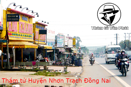 Thám tử Huyện Nhơn Trạch Đồng Nai
